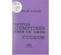 Petites Comptines Pour Un Gros Cochon (ebook)