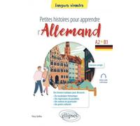 Petites histoires pour apprendre l'allemand - A2-B1 | Petra Steffen