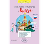 Petites histoires pour apprendre le russe: B1-B2 (Langues vivantes)