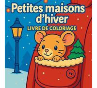 Petites maisons d'hiver - Livre de coloriage