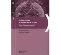 Petites Nacions En Un Món Que Es Fa Gran: El Que Escòcia Pot Aprendre