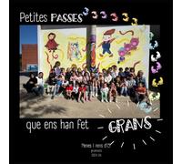 Petites passes que ens han fet grans: Final d'etapa d'infantil