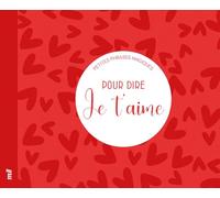 Petites phrases magiques pour dire je t'aime