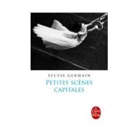 Petites Scenes Capitales