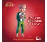 Petits Géants: Les Yeux Scintillants De Florian (audiolibro)