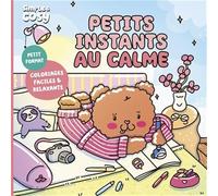 Petits instants au calme (Simple et cosy)