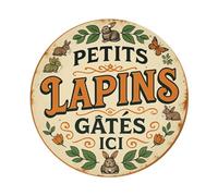 Petits Lapins Gâtes Ici - Letrero redondo de metal vintage con frase en inglés "Is Not A Standard", para sala de estar, bar, hogar, dormitorio, decoración de pared, póster de metal retro de 20 x 20 cm