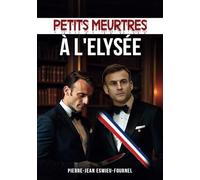 Petits meurtres à l'Elysée