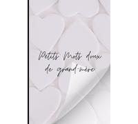Petits mots doux de Grand-Mère