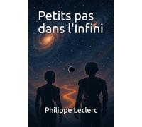 Petits pas dans l'Infini