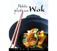 Petits Plats Au Wok (ebook)
