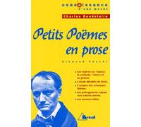 Petits Poemes En Prose, Charles Baudelaire