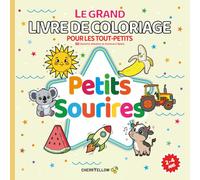 Petits Sourires - Grand Livre de Coloriage pour les Tout-Petits - 50 Dessins Simples et Contours Épais: Animaux rigolos, véhicules amusants, objets ... pour apprendre à colorier sans frustration.
