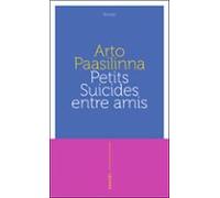 Petits Suicides Entre Amis (ebook)