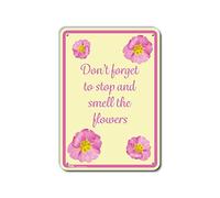 PetKa Signs and Graphics PKFW-0066-NA_10 x 14 "Don't Forget to Stop and Smell The Flowers" - Cartel de aluminio, 10 x 14 pulgadas, flores rosas sobre amarillo