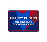 PetKa Signs and Graphics PKHC-0052-NA_14 x 10 "Hillary Clinton The Babe Ruth of Erasing Emails" Señal de aluminio, 14 x 10 pulgadas, rojo/blanco/azul con fondo gigante de la estrella