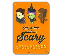 PetKa Signs and Graphics PKHW-0009-NA_10x14 "Eat, Drink And Be Scary" - Cartel de aluminio, 10 x 14 pulgadas, color naranja
