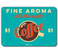 PetKa Signs and Graphics PKRC-0026-NA_14x10"Fine Aroma Hits The Spot!" Señal de aluminio de 35,5 x 25,4 cm, 25,4 cm de altura, 0,04 cm de ancho, 35,5 cm de longitud