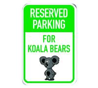 PetKa Signs and Graphics PKRP-0161-NP_"Reserved Parking for Koala Bears" - Cartel de plástico, 30,5 x 45,7 cm, diseño de oso de koala