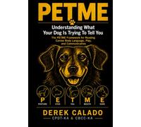 PETME: Understanding What Your Dog Is Trying To Tell You