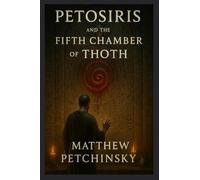Petosiris and the Fifth Chamber of Thoth