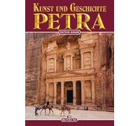 Petra. Arte e storia. Ediz. tedesca
