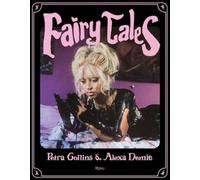 Petra Collins Alexandra Leigh Demie Fairytales (Tapa dura) (Importación USA)