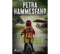 Petra Hammesfah Der Fall Leni Bauer: Düsterer und wendungsreicher (Tapa blanda)