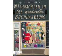 Petra Hartlieb Weihnachten in der wundervollen Buchhandlung: Roman (Tapa blanda)