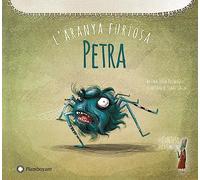 Petra, l’aranya furiosa: 4 (Els contes de la Leyla Fonten)