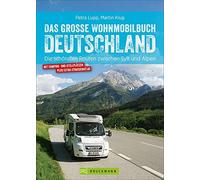 Petra Lupp Mart Wohnmobilführer - Das große Wohnmobilbuch Deutschl (Tapa blanda)
