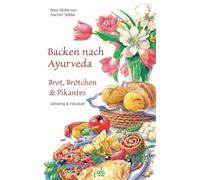 Petra Müller-Jani Joachim Ski Backen nach Ayurveda - Brot, Brötchen (Tapa dura)