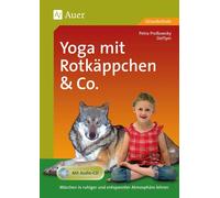 Petra Pro&szlig Yoga mit Rotkäppchen & Co.: Märchen in ruhiger und (Tapa blanda)