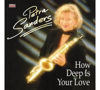 Petra Sanders - How deep is your love (15 tracks)