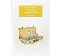 Petrarca para viajeros (Narrativa)