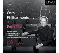 Petrenko,Vasily - Richard Strauss: Don Quixote Op. 35, Don Juan Op. 20 & Till Eulenspiegels Lustige Streiche Op. 28