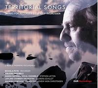 Petri,Michala - Sunleif Rasmussen: Territorial Songs, Works for Recorder