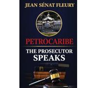 Petrocaribe: The Prosecutor Speaks