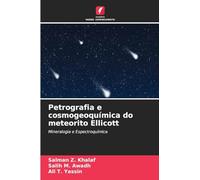 Petrografia e cosmogeoquímica do meteorito Ellicott: Mineralogia e Espectroquímica