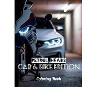 Petrol Heads Car & Bike Edition Coloring Book