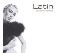 Petrol Presents - Latin:Seriously Good Music