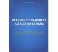 Pétrole Et Pauvreté Au Sud Du Sahara (ebook)