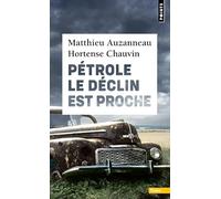 Pétrole: Le déclin est proche (Points Terre)