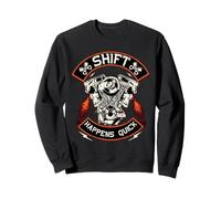 Petrolhead Car Tuning Drifting Shift Happens Quick Sudadera
