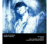 Petrolio - Club Atletico Voces y Gritos