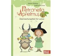 Petronella Apfelmus -Uberraschungsfest fur Lucius: Erstleser: 1