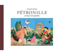 Pétronille et ses 120 petits