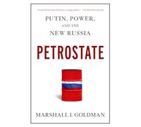 Petrostate: Putin, Power, and the New Russia – Oxford University Press