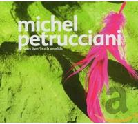Petrucciani,Michel - 2 Orig.-Solo Live/Both Worlds