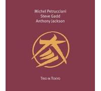 Michel Petrucciani, Steve Gadd & Anthony Jackson Trio in Tokyo (Vinyl) 12" Album